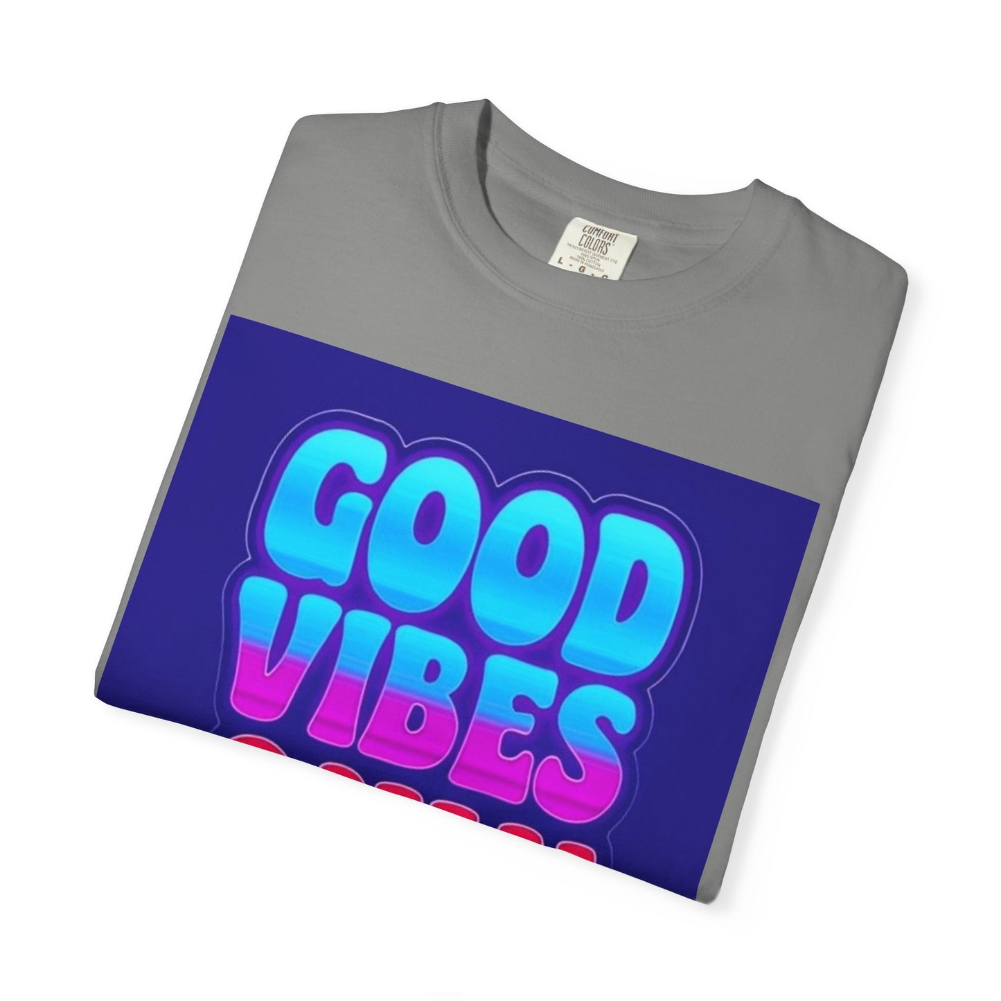 Good Vibes Only Tee – Unisex Washed Look T-Shirt for Chill Summer Vibes (S-4XL)